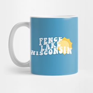 Sunshine in Fence Lake Wisconsin Retro Wavy 1970s Summer Text Mug